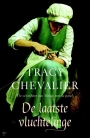 Cover of the Dutch translation of Tracy Chevalier&#039;s &#039;The Last Runaway&#039; (De laatste vluchtelinge).