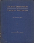 Cover of 'Church Embroidery and Church Vestments', 1939.