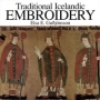 EIsa Gudjónsson, Traditional Icelandic Embroidery, Iceland Review 1985.
